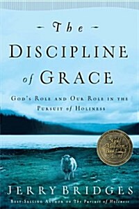 The Discipline of Grace (Paperback)