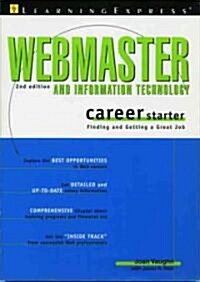 Webmaster and Information Technology Career Starter (Paperback, 2nd)
