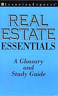 Real Estate Essentials (Paperback, 1st)