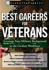 Best Careers for Veterans (Paperback)