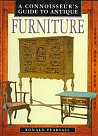 A Connoisseurs Guide to Antique Furniture (Hardcover)