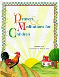 Prayers & Meditations for Children (Hardcover)