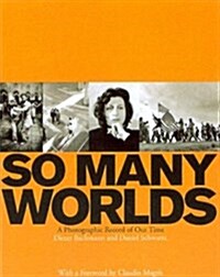 So Many Worlds (Hardcover)