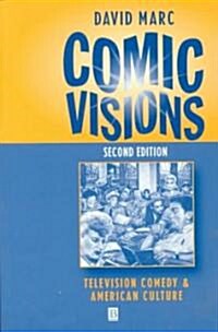 Comic Visions: A Collection of Papers Presented at the 65th Conference on Glass Problems, the Ohio State University, Columbus, Ohio, (Paperback, 2, Revised)