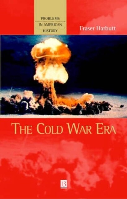 The Cold War Era (Hardcover)