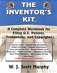 The Inventors Kit: A Complete Workbook for Filing U.S. Patents, Trademarks, and Copyrights (Paperback, Workbook)