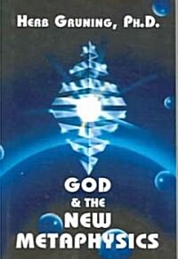 God & the New Metaphysics (Paperback)