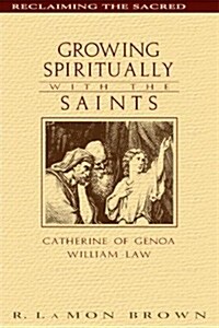 Disciplining with the Saints: Catherine of Genoa and William Law (Paperback)