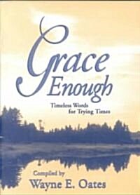 Grace Enough (Paperback)