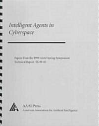 Intelligent Agents in Cyberspace (Paperback, Spiral)