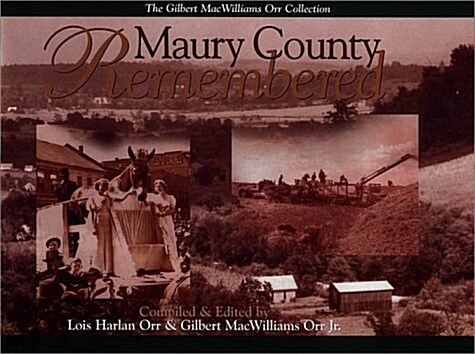 Maury County Remembered (Hardcover)