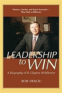 Leadership To Win (Hardcover)
