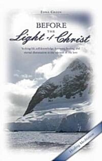 Before the Light of Christ (Paperback)