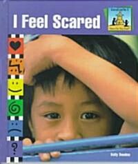 I Feel Scared (Library)
