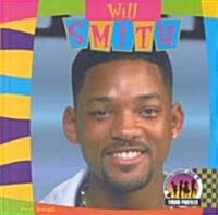 Will Smith (Library Binding)