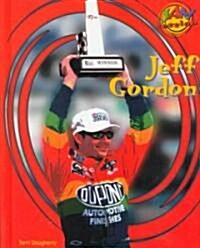 Jeff Gordon (Library Binding)