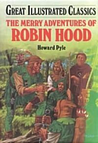 Merry Adventures of Robin Hood (Hardcover, Library)