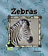 Zebras (Library Binding)