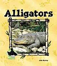 Alligators (Library Binding)