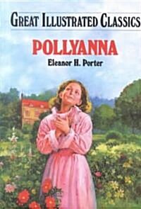 Pollyanna (Library Binding)