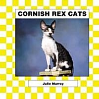 Cornish Rex (Library Binding)