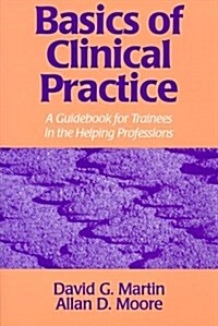 Basics of Clinical Pratice (Paperback)