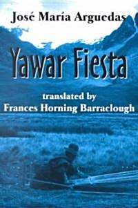 Yawar Fiesta (Paperback)