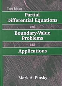 Partial Differential Equations and Boundary Value Problems With Applications (Hardcover)