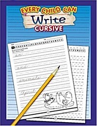 Every Child Can Write Cursive (Paperback)