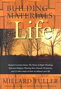 Building Materials for Life, Volume I (Paperback)