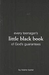 Every Teenagers Little Black Book on Gods Guarantees (Paperback)