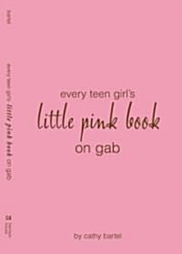 Every Teen Girls Little Pink Book on Gab (Paperback)