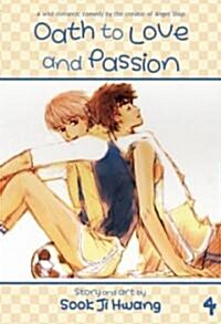 Oath to Love and Passion 4 (Paperback)