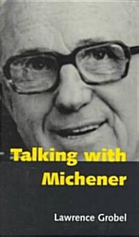 Talking With Michener (Hardcover)