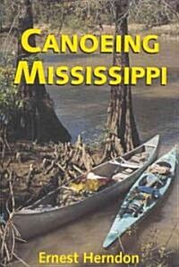 Canoeing Mississippi (Paperback)