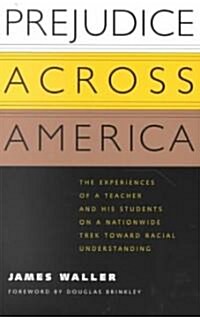 Prejudice Across America (Paperback)
