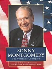 Sonny Montgomery: The Veterans Champion (Hardcover)