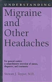 Understanding Migraine and Other Headaches (Hardcover)