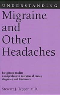 Understanding Migraine and Other Headaches (Paperback)