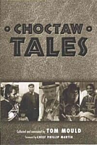 Choctaw Tales (Paperback)