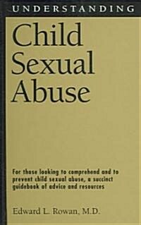 Understanding Child Sexual Abuse (Hardcover)