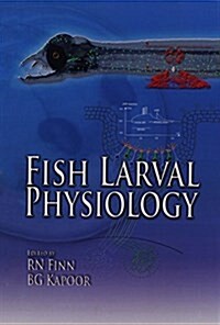 Fish Larval Physiology (Hardcover)