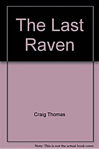 The Last Raven (Audio CD, Abridged)