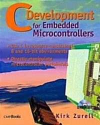 C Development for Embedded Microcontrollers (Paperback, CD-ROM)