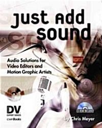 Just Add Sound (Paperback, CD-ROM)