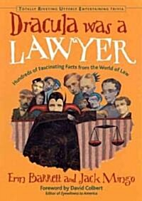 Dracula Was a Lawyer (Paperback)