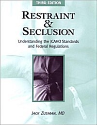 Restraint & Seclusion (Paperback, 3rd)