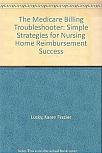 Medicare Billing Troubleshooter (Paperback)