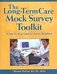 The Long-term Care Mock Survey Toolkit (Paperback)