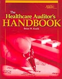 Healthcare Auditors Handbook (Paperback)